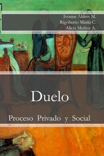 Duelo: Proceso Privado y Social