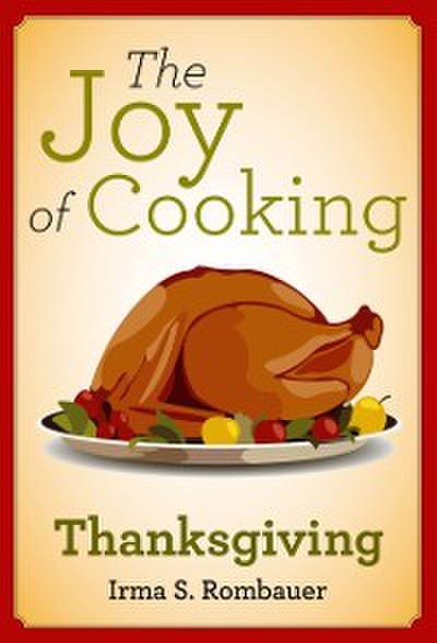 Joy of Cooking: Thanksgiving
