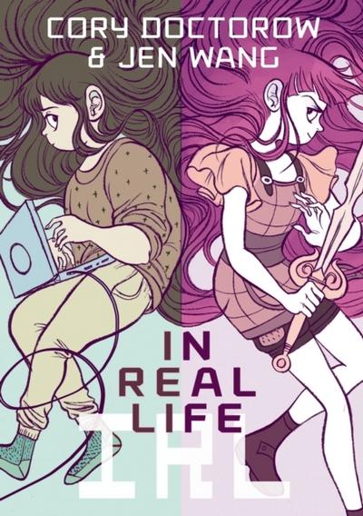 In Real Life - Cory Doctorow