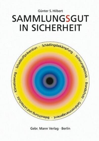 Sammlungsgut in Sicherheit