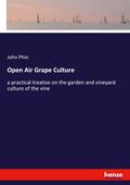 Open Air Grape Culture
