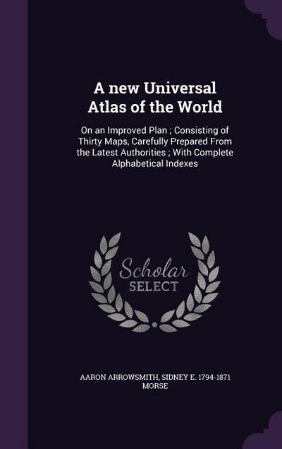 A new Universal Atlas of the World