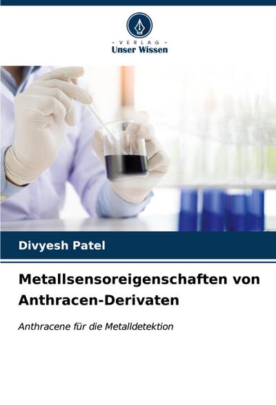 Metallsensoreigenschaften von Anthracen-Derivaten