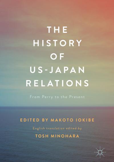 The History of US-Japan Relations
