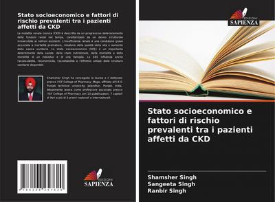 Stato socioeconomico e fattori di rischio prevalenti tra i pazienti affetti da CKD