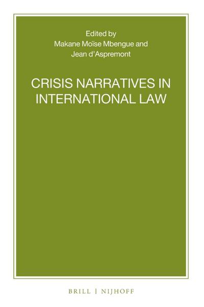 Crisis Narratives in International Law