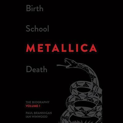 Birth School Metallica Death, Vol. 1