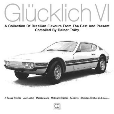 Glücklich VI (Compiled By Rainer Trüby)