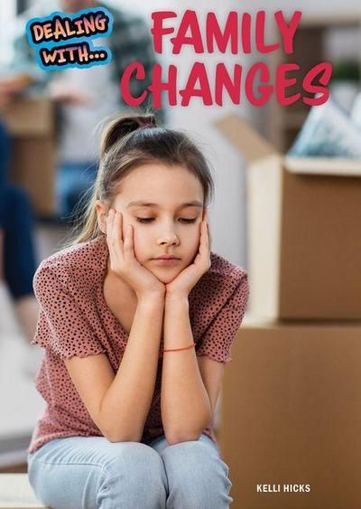 Dealing with Family Changes