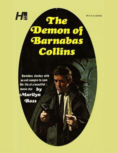 Dark Shadows: The Demon of Barnabas Collins