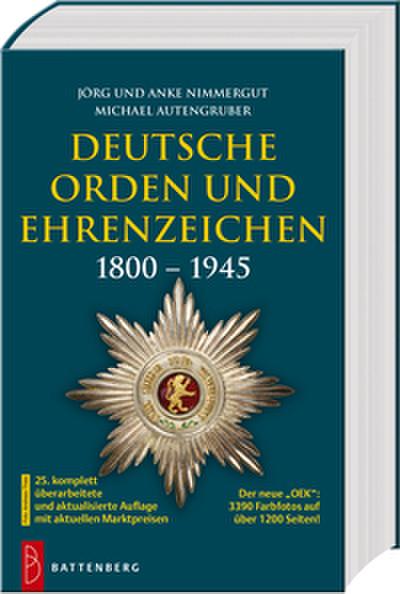 Deutsche Orden und Ehrenzeichen 1800 - 1945