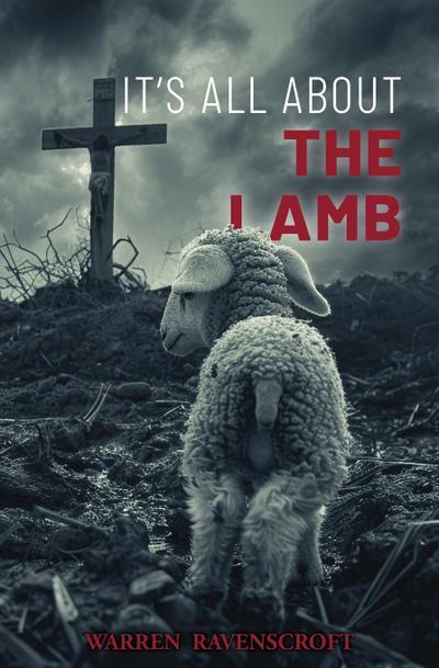 It’s All About the Lamb