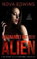 Gestrandet mit dem Alien
