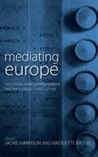 Mediating Europe