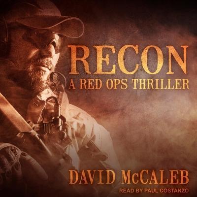 Recon Lib/E: A Red Ops Thriller