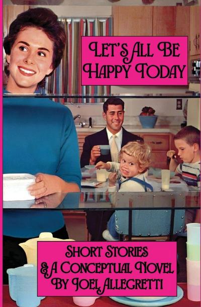 Let’s All Be Happy Today