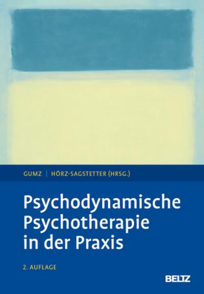 Psychodynamische Psychotherapie in der Praxis