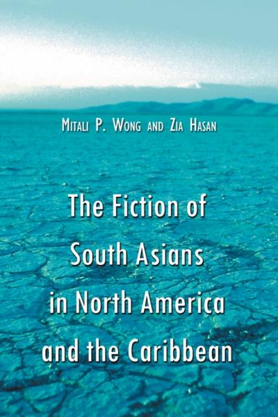 Fiction of South Asians in North America and the Caribbean