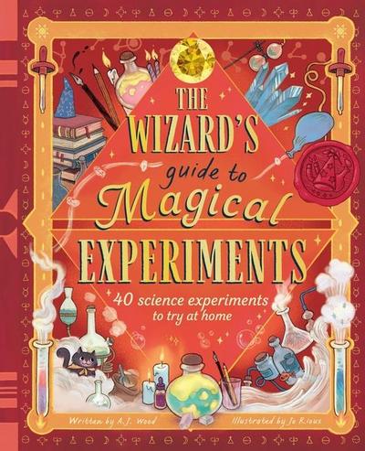 The Wizard’s Guide to Magical Experiments