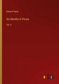 Six Months in Persia