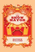 The Show Mayor