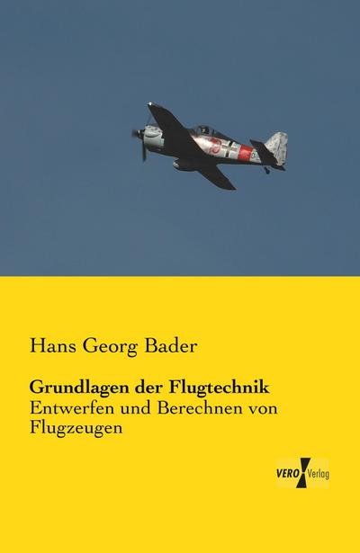 Grundlagen der Flugtechnik