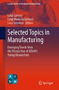 Selected Topics in Manufacturing