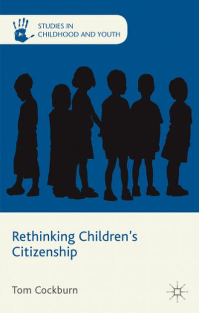 Rethinking Children’s Citizenship