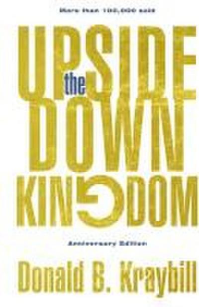 The Upside-Down Kingdom, Hardcover