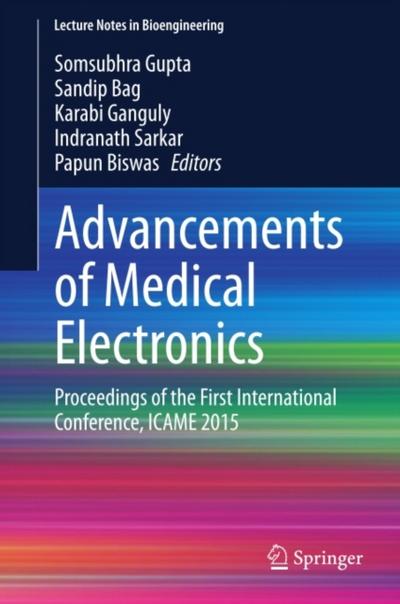 Advancements of Medical Electronics