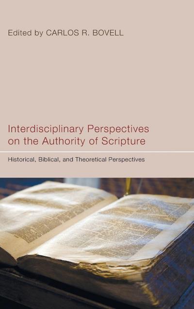 Interdisciplinary Perspectives on the Authority of Scripture