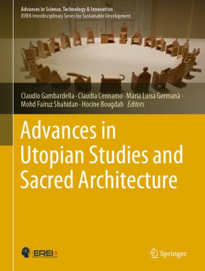 Advances in Utopian Studies and Sacred Architecture
