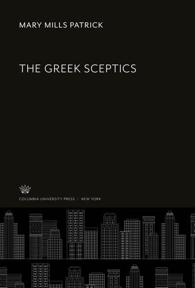 The Greek Sceptics