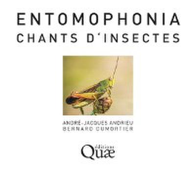 Entomophonia - Chants d’’insectes