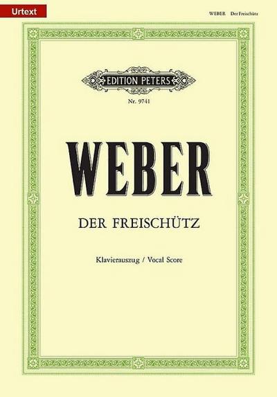Der Freischütz (Oper in 3 Akten)