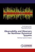Observability and Observers for Nonlinear Dynamical Sysyems