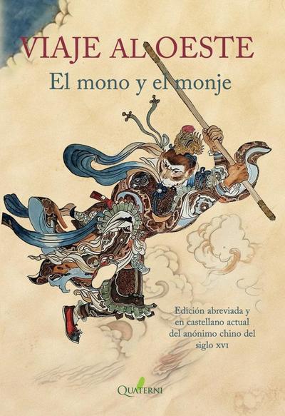 VIAJE AL OESTE EL MONO Y EL MONJE