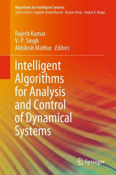 Intelligent Algorithms for Analysis and Control of Dynamical Systems