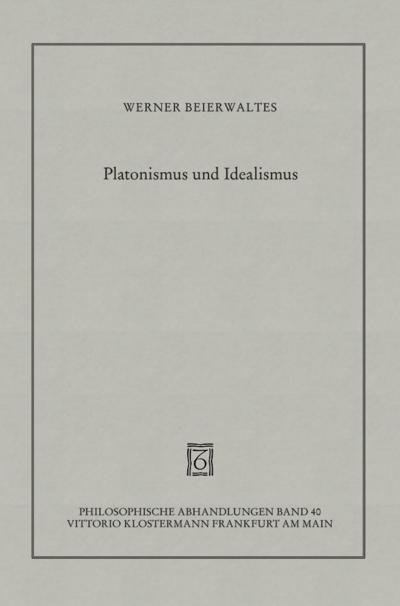 Platonismus und Idealismus