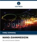 NANO-ZAHNMEDIZIN