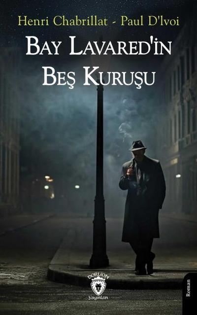 Bay Lavaredin Bes Kurusu