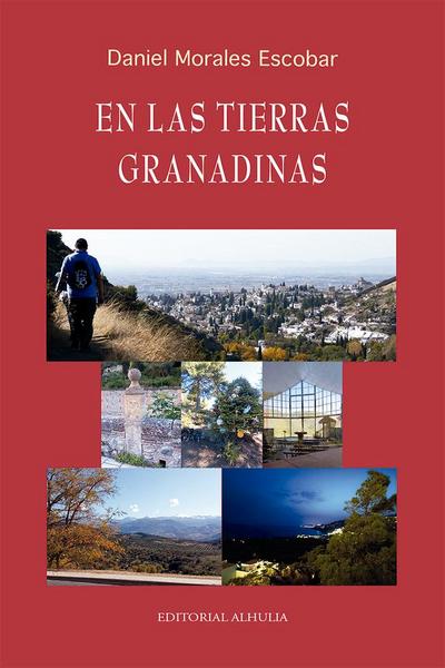En las tierras granadinas
