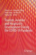Tourism, Aviation and Hospitality Development During the COVID-19 Pandemic