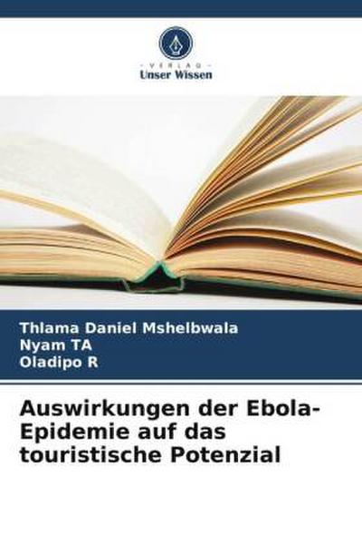 Auswirkungen der Ebola-Epidemie auf das touristische Potenzial