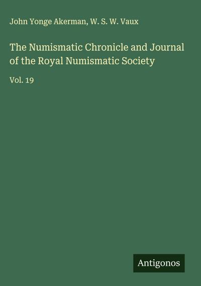 The Numismatic Chronicle and Journal of the Royal Numismatic Society