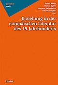 Erziehung in der europäischen Literatur des 19. Ja