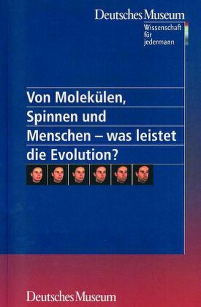 Von Molekülen, Spinnen und Menschen
