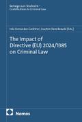 The Impact of Directive (EU) 2024/1385 on Criminal Law