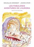 Les fabuloses aventures de l’Aurora