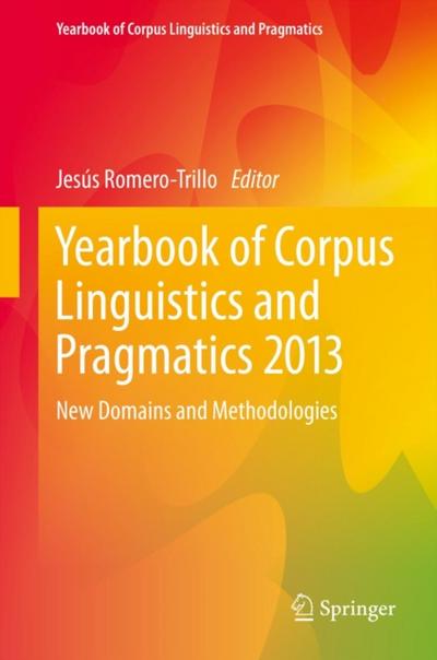 Yearbook of Corpus Linguistics and Pragmatics 2013